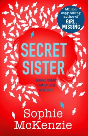 Couverture du livre « SECRET SISTER » de Sophie Mckenzie aux éditions Simon & Schuster