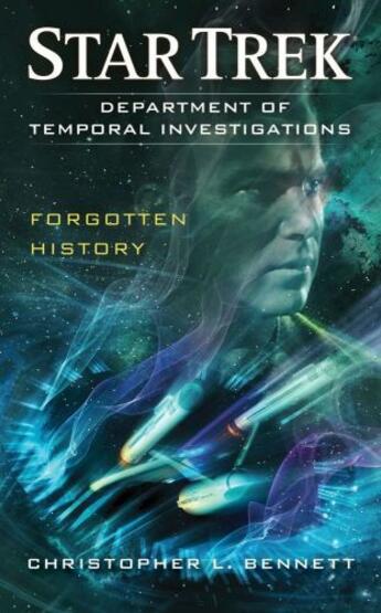 Couverture du livre « Star Trek: DTI: Forgotten History » de Bennett Christopher L aux éditions Pocket Books