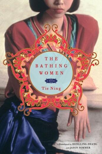 Couverture du livre « The bathing women » de Ning Tie aux éditions Editions Racine