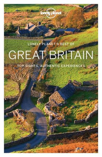 Couverture du livre « Best of ; Great Britain ; top sights, authentic experiences (édition 2017) » de Collectif Lonely Planet aux éditions Lonely Planet France