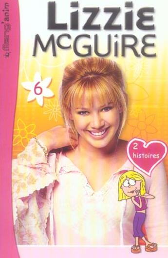 Couverture du livre « Lizzie Mc Guire t.6 » de  aux éditions Le Livre De Poche Jeunesse