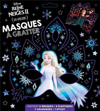 Couverture du livre « La reine des neiges 2 - les ateliers disney - masques a gratter - disney » de  aux éditions Disney Hachette