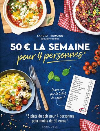 Couverture du livre « 50 euros la semaine pour 4 personnes » de Fabrice Besse et Sandra Thomann aux éditions Larousse