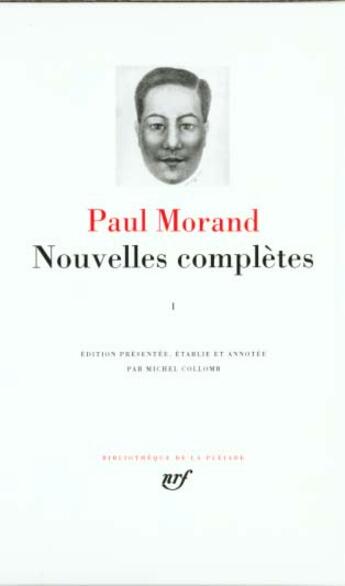 Couverture du livre « Nouvelles complètes Tome 1 » de Paul Morand aux éditions Gallimard