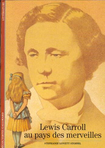 Couverture du livre « Lewis Carroll au pays des merveilles » de Stephanie Stoffel aux éditions Gallimard