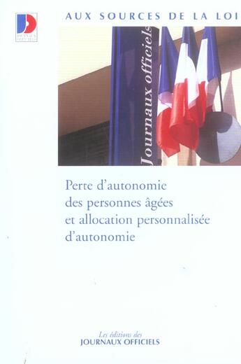 Couverture du livre « Perte d'autonomie des personnes agees et allocation personnalisee d'autonomie » de  aux éditions Documentation Francaise