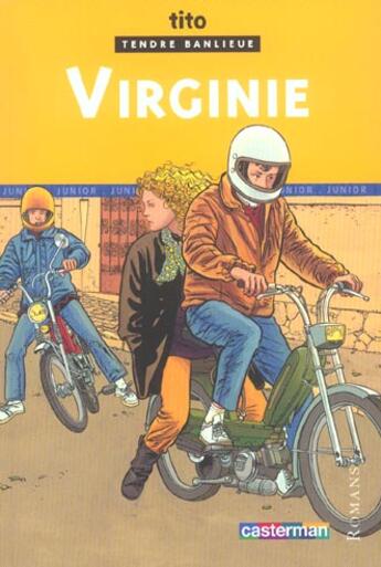 Couverture du livre « Tendre banlieue - virginie » de Tito/Carre aux éditions Casterman