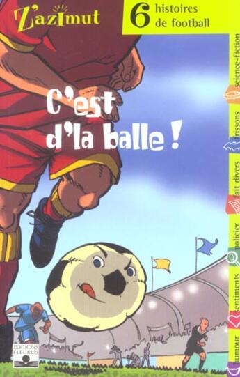 Couverture du livre « Football - c'est d'la balle ! » de  aux éditions Fleurus