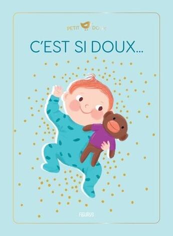 Couverture du livre « C'est si doux... » de Raphaele Glaux et Ania Simeone aux éditions Fleurus