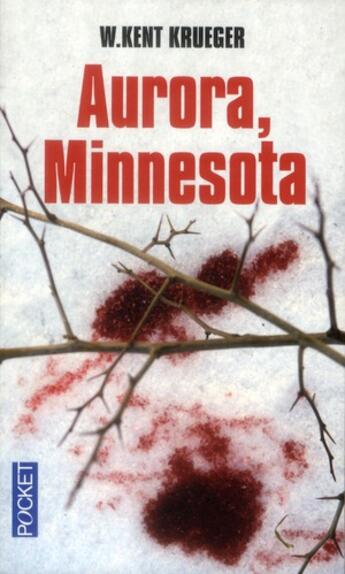 Couverture du livre « Aurora Minnesota » de William Kent Krueger aux éditions Pocket