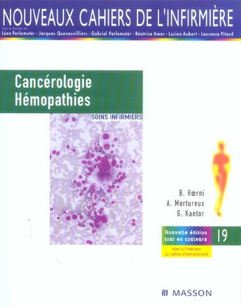 Couverture du livre « Cancérologie, hémopathies (4e édition) » de Hoerni/Mortureux aux éditions Elsevier-masson