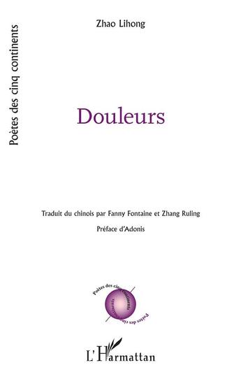 Couverture du livre « Douleurs » de Zhao Lihong aux éditions L'harmattan