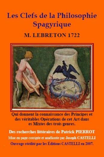 Couverture du livre « Les clefs de la philosophie spagyrique » de Patrick Pierrot aux éditions Castelli