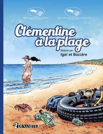 Couverture du livre « Clémentine à la plage » de Olaf Boccere et Igor aux éditions Dynamite