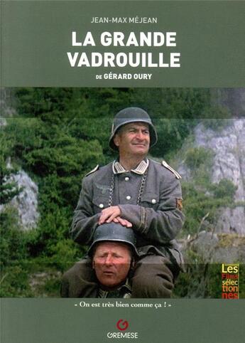 Couverture du livre « La grande vadrouille de Gérard Oury » de Jean-Max Mejean aux éditions Gremese