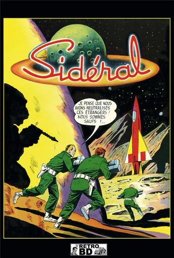 Couverture du livre « Sidéral ; VOL.3 ; N.33 A N.42 » de Artima aux éditions Retrobd