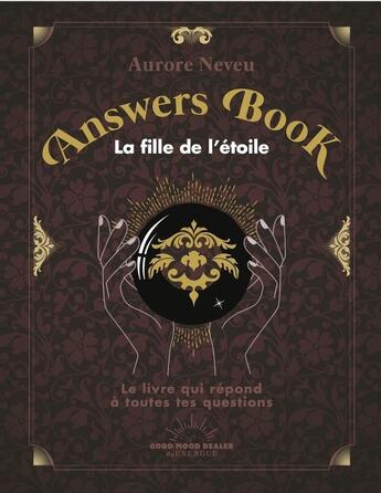 Couverture du livre « Answer Book de la fille des étoiles » de Aurore Neveu aux éditions Good Mood Dealer