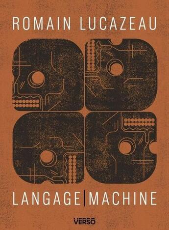 Couverture du livre « Langage machine » de Romain Lucazeau aux éditions Verso