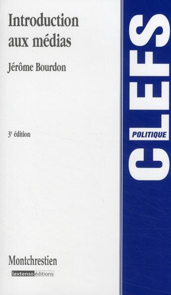 Couverture du livre « Introduction aux médias (3e édition) » de Bourdon J. aux éditions Lgdj