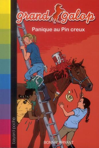 Couverture du livre « Grand galop t.621 ; panique au pin creux » de Bonnie Bryant aux éditions Bayard Jeunesse