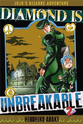 Couverture du livre « Jojo's bizarre adventure - saison 4 ; diamond is unbreakable Tome 2 » de Hirohiko Araki aux éditions Delcourt