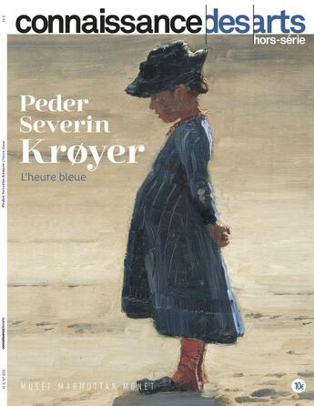 Couverture du livre « L'heure bleue de peter severin kroyer » de Connaissance Des Art aux éditions Connaissance Des Arts