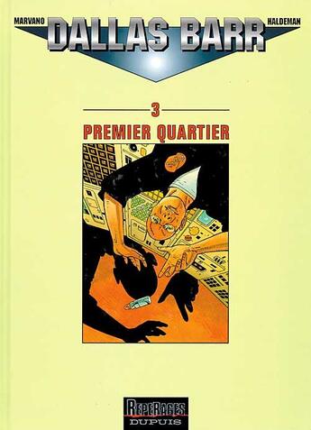 Couverture du livre « PREMIER QUARTIER » de Joe Haldeman et Marvano aux éditions Dupuis