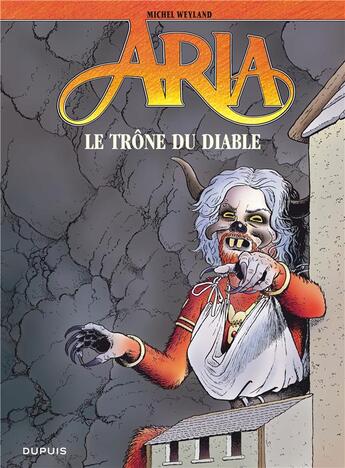 Couverture du livre « Aria Tome 38 : le trône du diable » de Michel Weyland aux éditions Dupuis