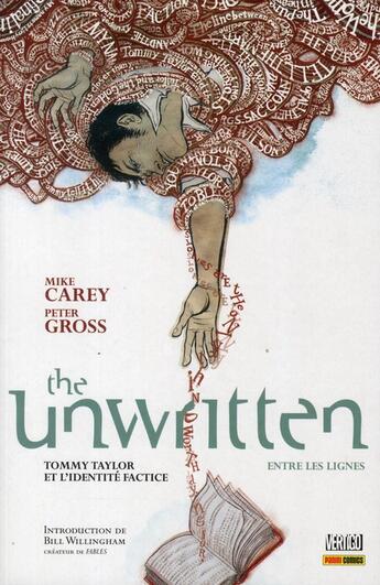 Couverture du livre « The unwritten ; entre les lignes t.1 : Tommy Taylor et l'identité factice » de Peter Gross et Mike Carey aux éditions Panini