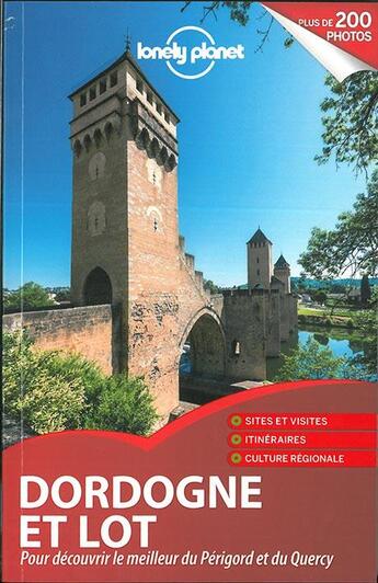 Couverture du livre « Dordogne et Lot (édition 2016) » de Collectif Lonely Planet aux éditions Lonely Planet France