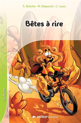 Couverture du livre « Bêtes à rire ; CP, CE1 » de Serge Boëche aux éditions Sedrap