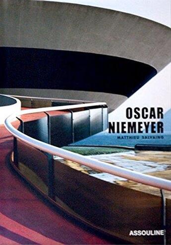 Couverture du livre « Oscar niemeyer » de Matthieu Salvaing aux éditions Assouline