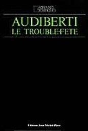 Couverture du livre « Audiberti le trouble fête ; colloque de Cerisy » de Jean-Yves Guerin aux éditions Nouvelles Editions Place