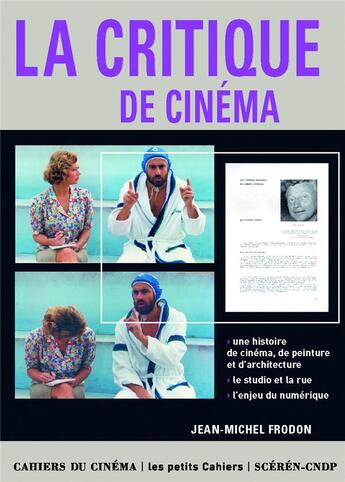 Couverture du livre « La critique de cinéma » de Frodon Jean Mic aux éditions Cahiers Du Cinema