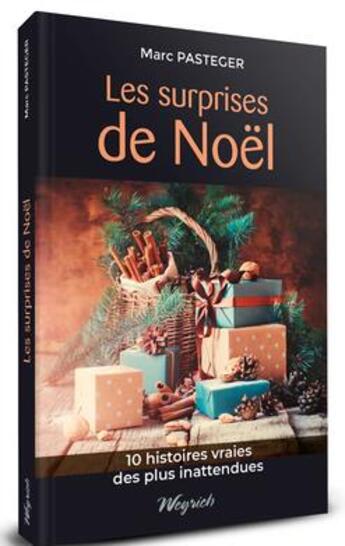 Couverture du livre « Les surprises de Noël » de Marc Pasteger aux éditions Weyrich