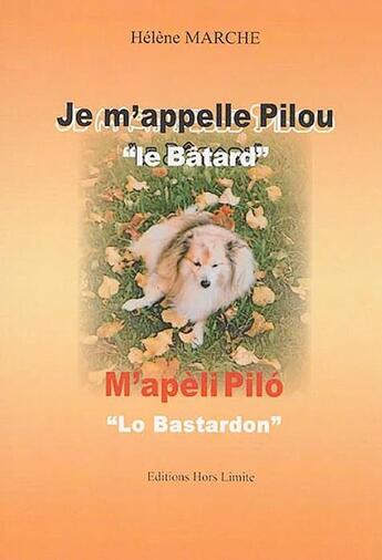 Couverture du livre « Je m'appelle Pilou 