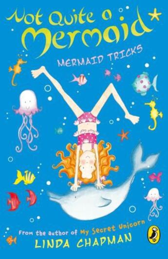 Couverture du livre « Not Quite a Mermaid: Mermaid Tricks » de Linda Chapman aux éditions Penguin Books Ltd Digital