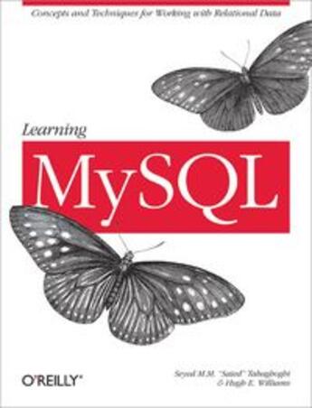 Couverture du livre « Learning MySQL » de Seyed M.M. Tahaghoghi aux éditions O Reilly