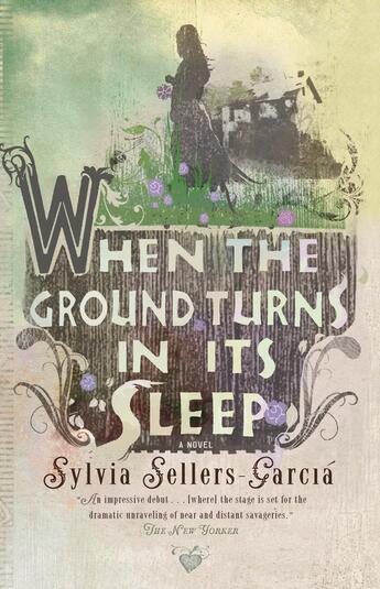 Couverture du livre « When the Ground Turns in Its Sleep » de Sellers-Garcia Sylvia aux éditions Penguin Group Us