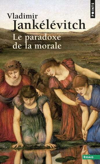 Couverture du livre « Le paradoxe de la morale » de Vladimir Jankelevitch aux éditions Points