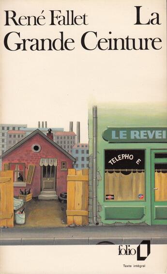 Couverture du livre « La Grande Ceinture » de René Fallet aux éditions Folio