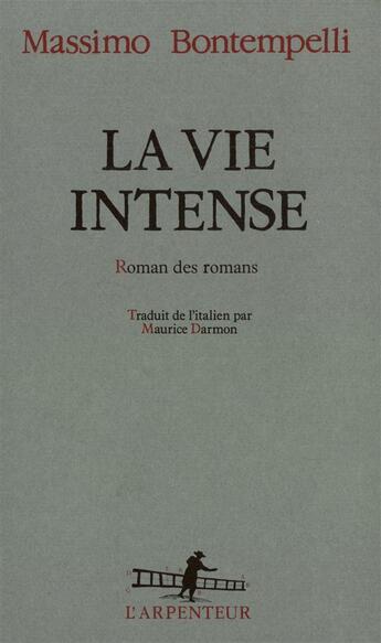 Couverture du livre « La vie intense » de Massimo Bontempelli aux éditions Gallimard