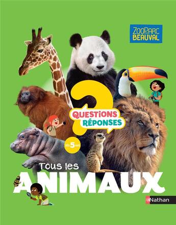 Couverture du livre « QUESTIONS REPONSES 5+ : tous les animaux » de Prisca Le Tande aux éditions Nathan