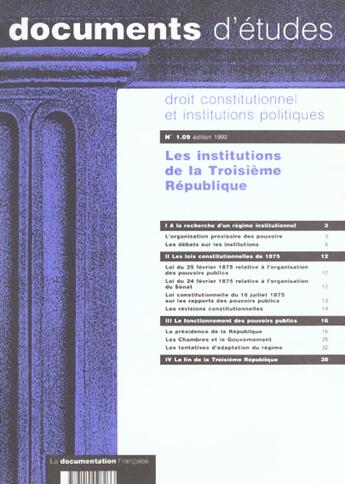 Couverture du livre « Droit constitutionnel et institutions politiques ; les institutions de la troisieme republique » de Revue Documents D'Etude aux éditions Documentation Francaise