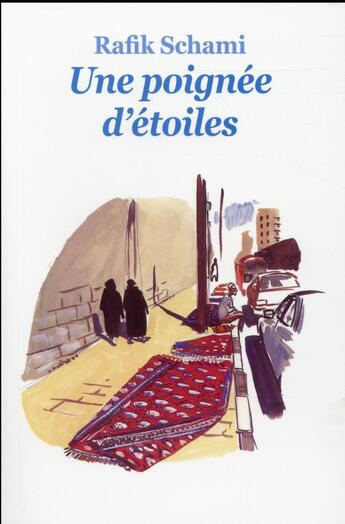 Couverture du livre « Une poignée d'étoiles » de Rafik Schami aux éditions Ecole Des Loisirs