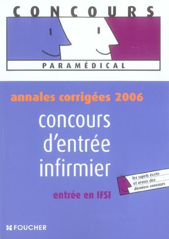 Couverture du livre « Annales corrigees 2006 ; concours d'entree infirmier et entree en ifsi » de Valerie Beal aux éditions Foucher