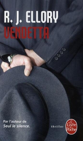 Couverture du livre « Vendetta » de Roger Jon Ellory aux éditions Le Livre De Poche