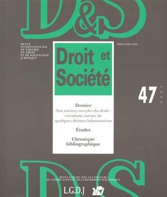 Couverture du livre « REVUE DROIT ET SOCIETE SCIENCES SOCIALES N.47 ; du risque au virtuel » de Revue Droit Et Societe aux éditions Universite De Sciences Sociales