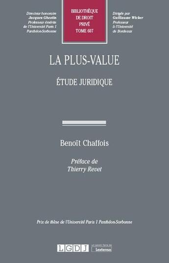 Couverture du livre « La plus-value ; étude juridique » de Benoit Chaffois aux éditions Lgdj