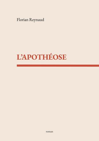 Couverture du livre « L'Apothéose » de Florian Reynaud aux éditions Books On Demand